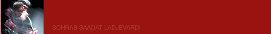 Sohrab Saadat Ladjevardi - Saxophonist, Composer, Editor | New York Sohrab Saadat Ladjevardi - Saxophonist, Composer, Editor | New York